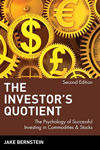 The Investor's Quotient: The Psychology of Successful Investing in Commodities & Stocks image 2