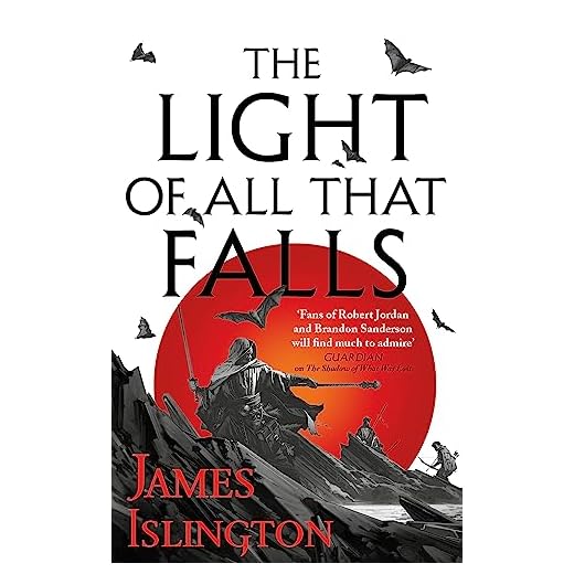 The Light of All That Falls: Book 3 of the Licanius trilogy