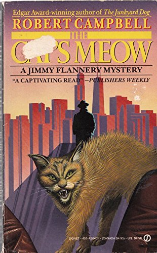 The Cat's Meow: A Jimmy Flannery Mystery 0451164318 Book Cover