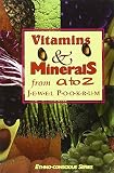 Vitamins & Minerals from A to Z (Ethno-conscious Series)