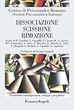 Dissociazione, scissione, rimozione