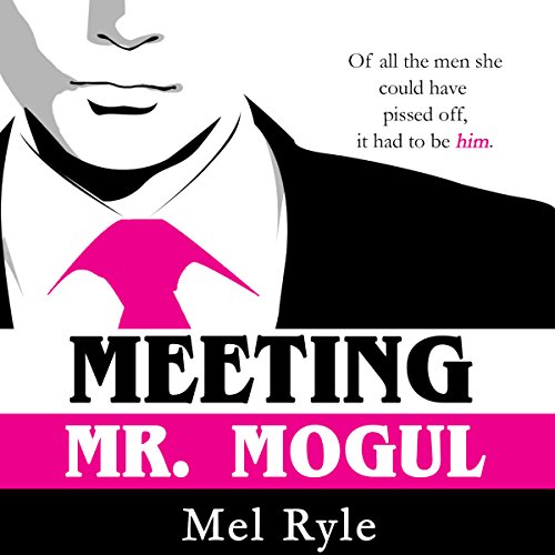 Meeting Mr. Mogul Audiobook by Mel Ryle Meeting Mr. Mogul Audiobook by Mel Ryle