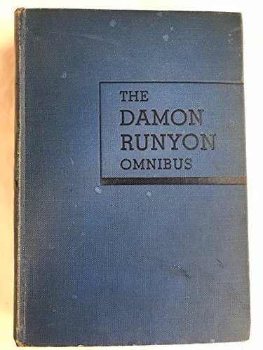 The Damon Runyon Omnibus: Guys and Dolls; Money... B000EVE30S Book Cover