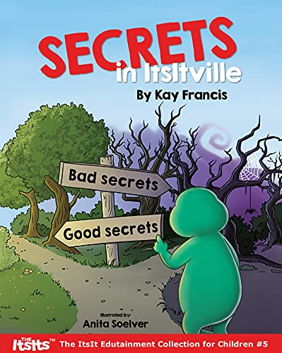 Secrets in Itsitville (The ItsIt Edutainment Collection for Children Book 5)