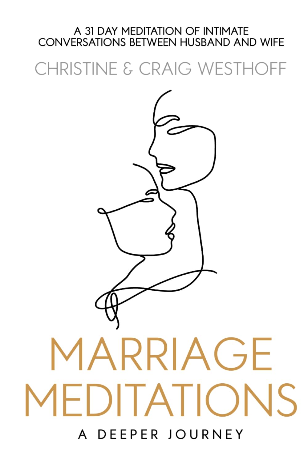 Marriage Meditations: A Deeper Journey
