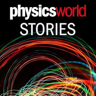 Physics World Stories Podcast Titelbild
