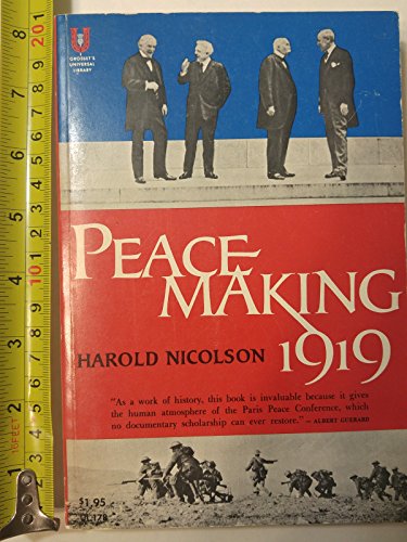 Peace Making 1919 B000K0J2WC Book Cover