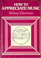 How To Appreciate Muisc 0241106818 Book Cover