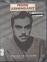 PEDRO ARMENDARIZ 1 MEXICO EN EL ALMA 9686932976 Book Cover