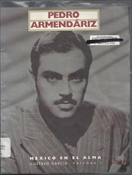 Paperback PEDRO ARMENDARIZ 1 MEXICO EN EL ALMA Book
