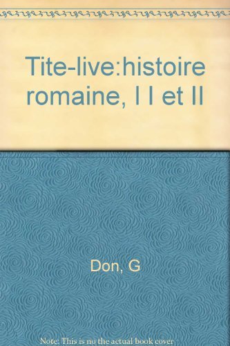 Preisvergleich Produktbild Tite Live : "Histoire romaine 1 et 2"