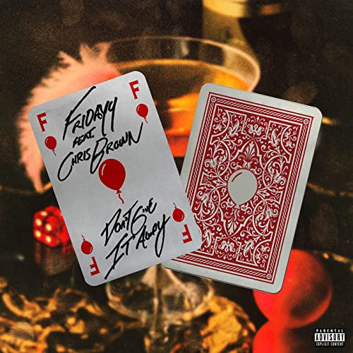 Fridayy & Chris Brown