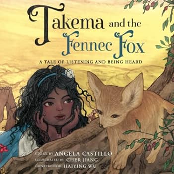 Paperback Takema and the Fennec Fox: A Tale of Listening and Being Heard (WildKind) Book