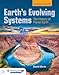 Earth's Evolving Systems: The History of Planet Earth