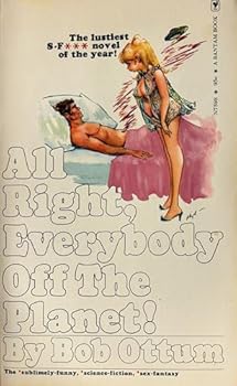 Paperback All Right Everybody Off the Planet! Book