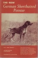 The New German Shorthaired Pointer 0876051565 Book Cover