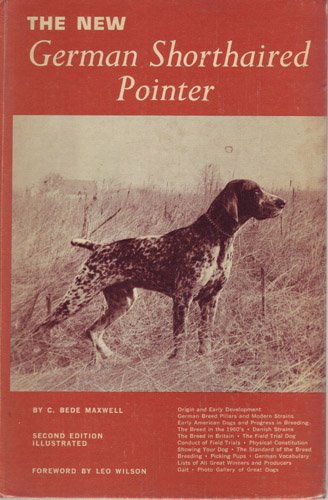 The new German shorthaired pointer B0007EM28W Book Cover