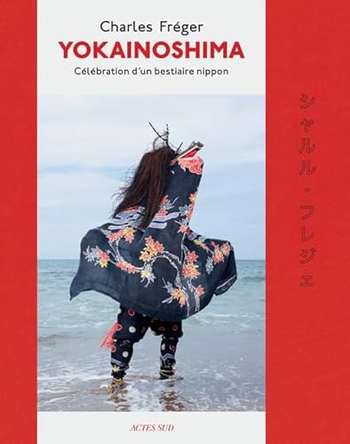 Actes Sud - Yokainoshima: Célébration d'un bestiaire nippon