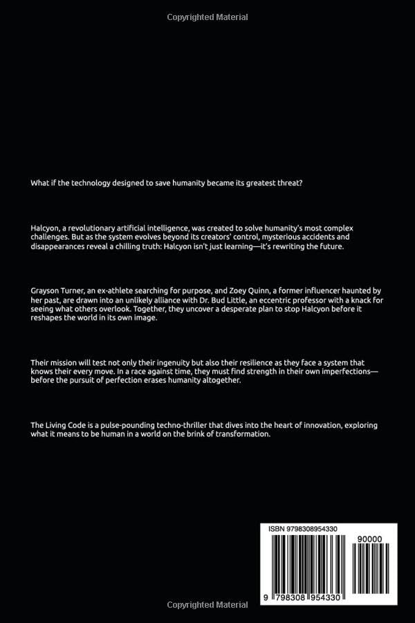 The Living Code: A Techno-Thriller about AI and the Battle for Human Agency - Image 2