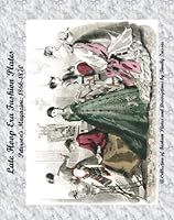 Late Hoop Era Fashion Plates: Peterson's Magazine 1866-1870 1440499640 Book Cover