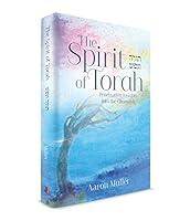 The Spirit of Torah: Penetrating Insights into the Chumash 1946351180 Book Cover