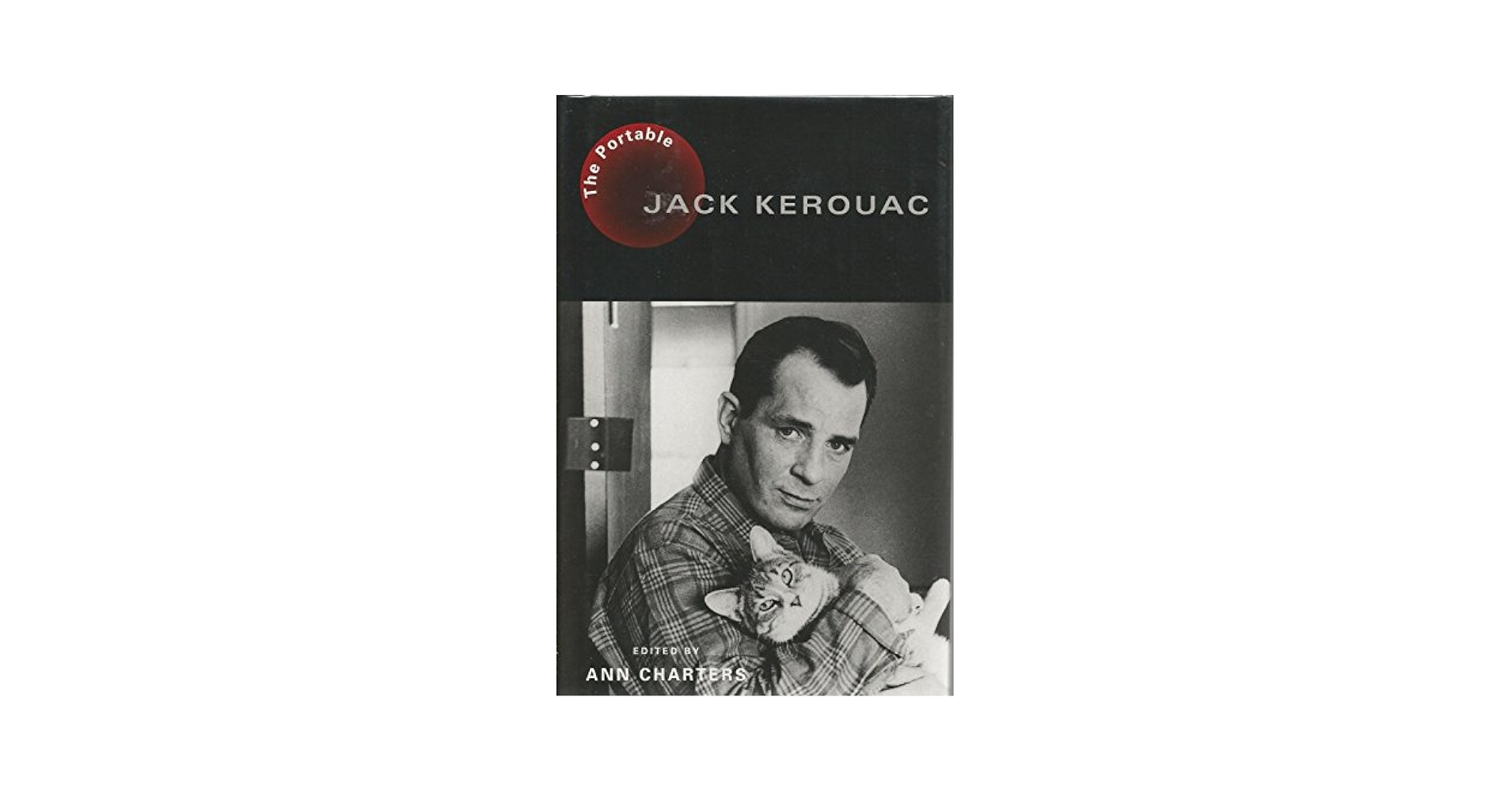 The Portable Jack Kerouac: Kerouac, Jack, Charters, Ann