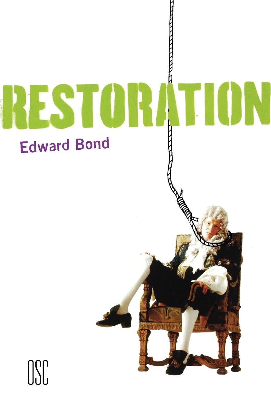 Restoration (Modern Plays),Edward Bond