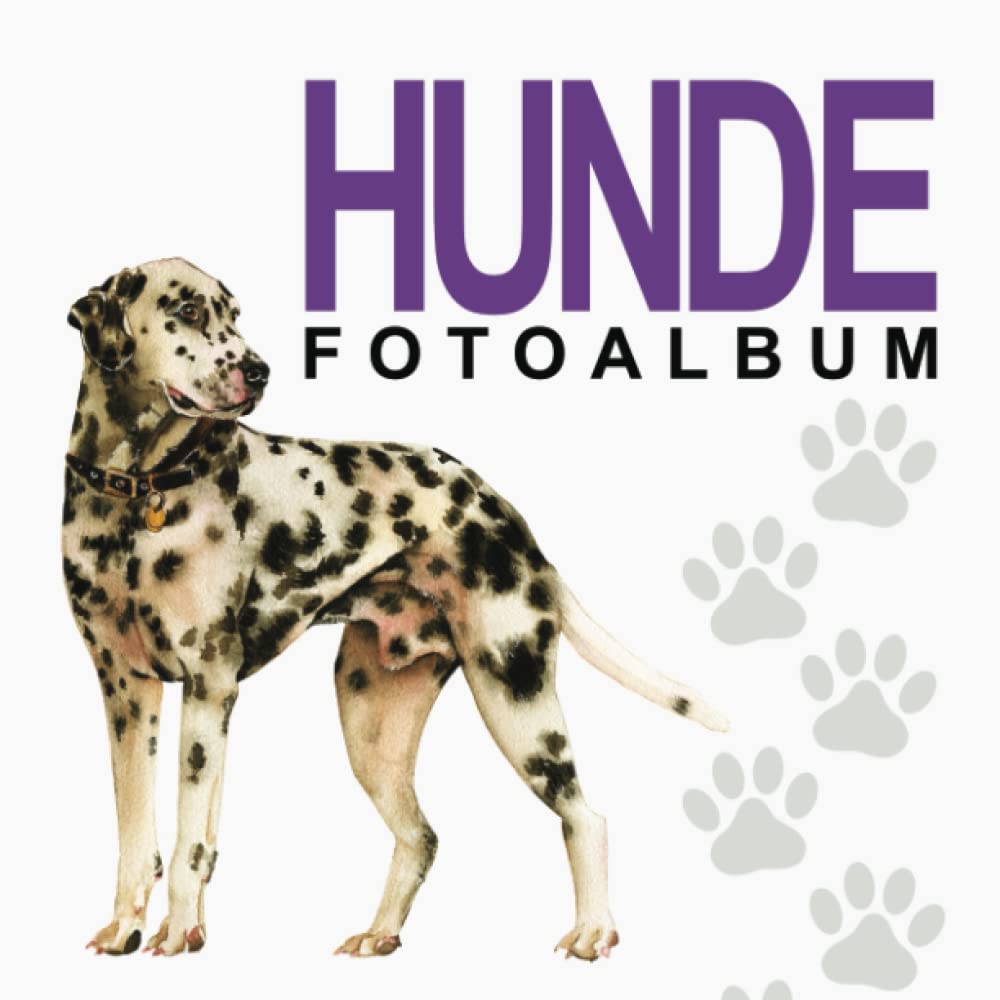 Independently published Hunde Fotoalbum: Wunderschönes Erinnerungsalbum für Hundehalter - Halte die schönsten Momente fest - Geschenkidee für Hunde und Hundebesitzer (German Edition)