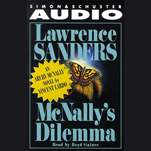 Listen to Lawrence Sanders' McNally's Dilemma by Vincent Lardo