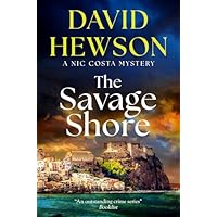 THE SAVAGE SHORE an absolutely gripping crime mystery full of twists
