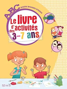 Paperback Le livre d'activités des 3-7 ans [French] Book