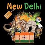 New Delhi (A City Adventure In)