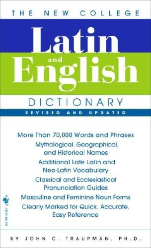 By John C. Traupman - The Bantam New College Latin & English Dictionary (3 Rev Upd)