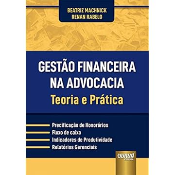 Capa do livro Gestão Financeira na Advocacia - Teoria e Prática