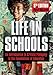 Life in Schools