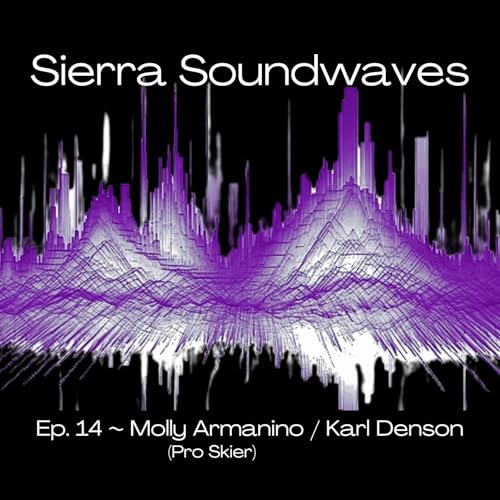 Sierra Soundwaves Episode 14 with Karl Denson