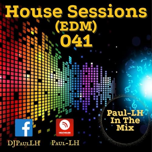 House Sessions 041 (EDM)