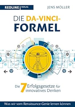 Paperback Die Da-Vinci-Formel: Die sieben Erfolgsgesetze für innovatives Denken Book