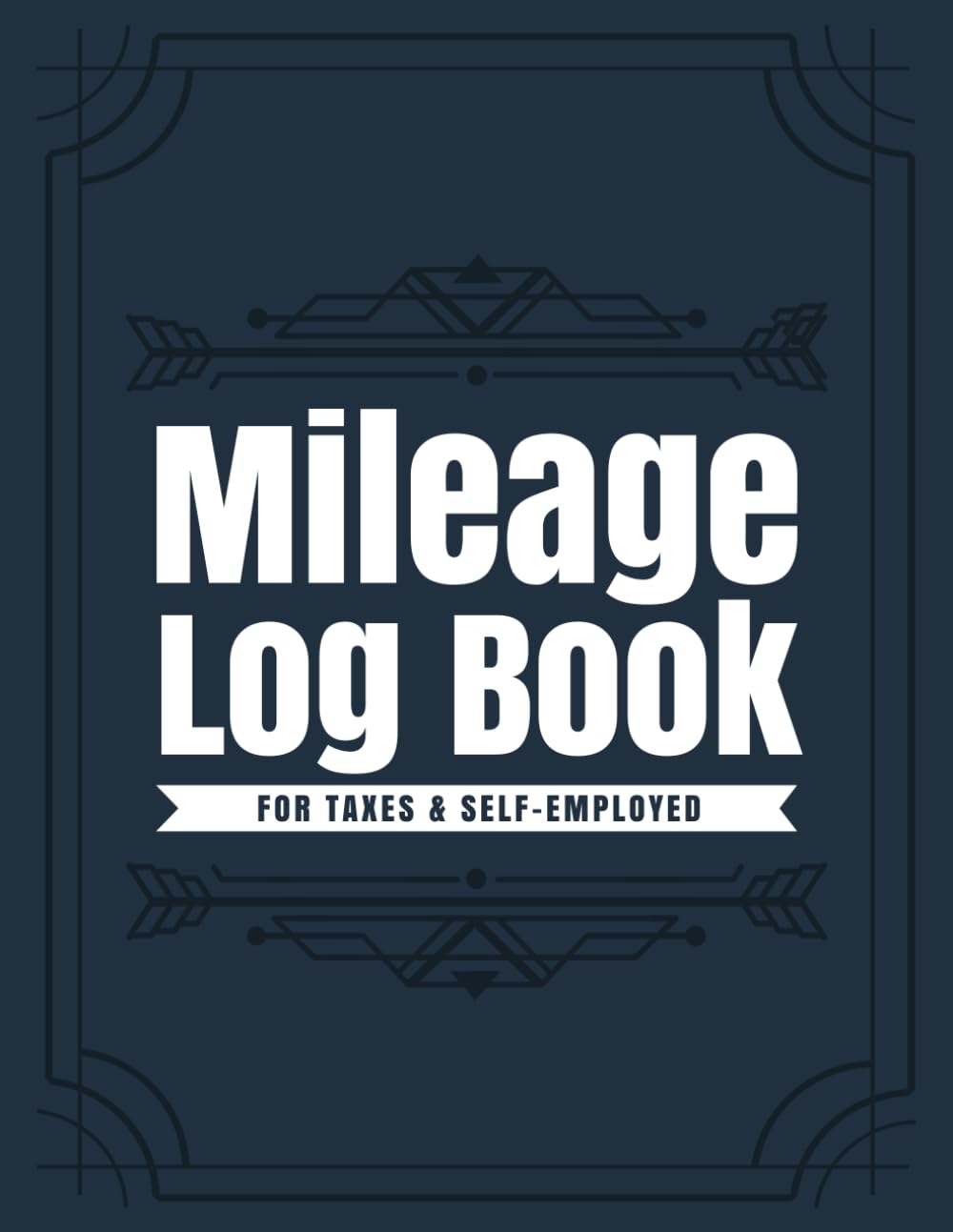 Mileage Log Book: Mileage Record Book To Record And Track Your Daily Mileage For Taxes / Stylish Flowers and Plants cover