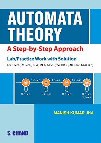 Automata Theory – A Step-by-Step Approach (Lab/Practice Work with ...