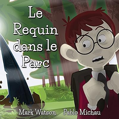 Le Requin dans le Parc