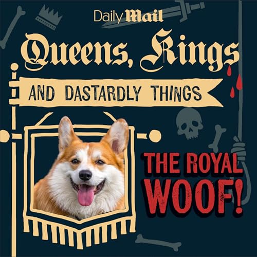 The Royal Woof!