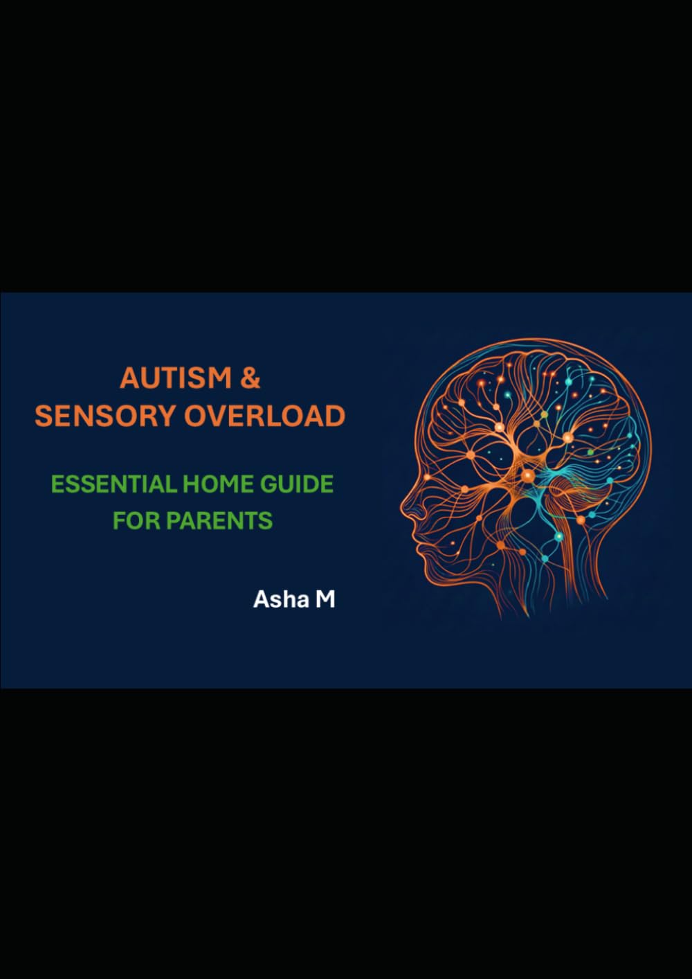 Autism and Sensory Overload: Essential home guide for parents
