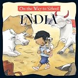 India (On the Way to School)