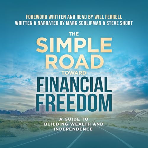 Page de couverture de The Simple Road Toward Financial Freedom