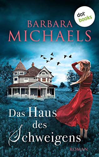 Das Haus des Schweigens: Roman Das Haus des Schweigens: Roman