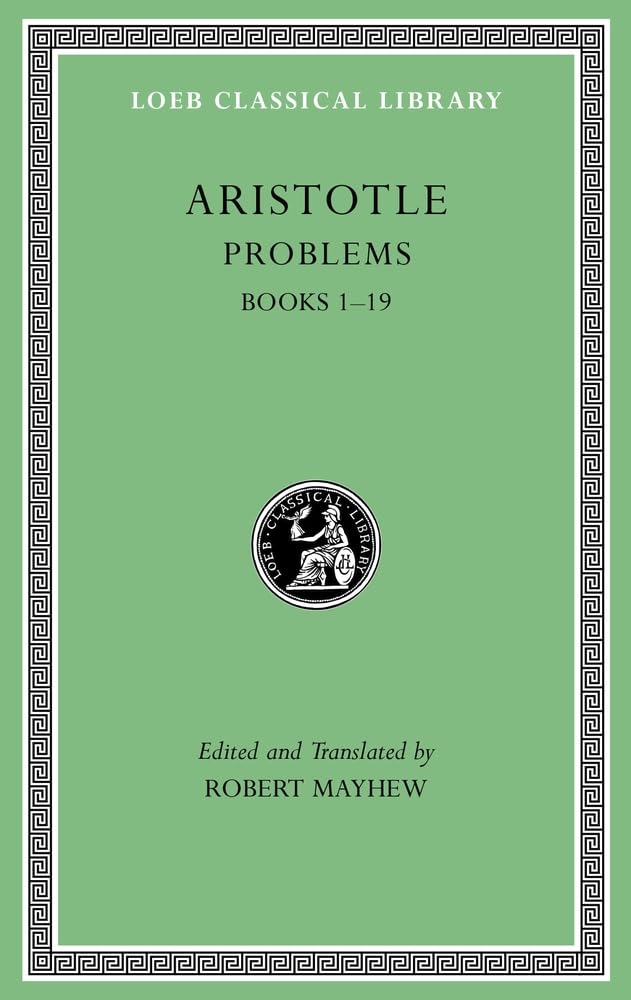 Problems, Volume I: Books 1-19 (Loeb Classical Library 316)