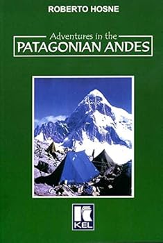 Paperback Adventures in the Patagonian Andes (Spanish Edition) [Spanish] Book