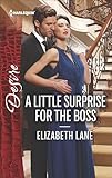 A Little Surprise for the Boss (Harlequin Desire)