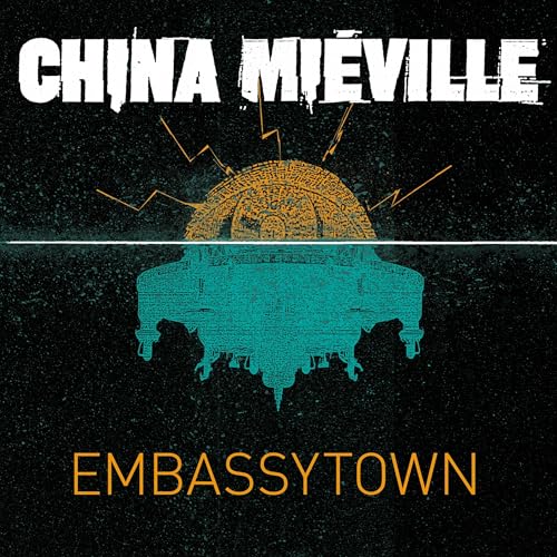 Embassytown Audiolibro Por China Mi&eacute;ville arte de portada